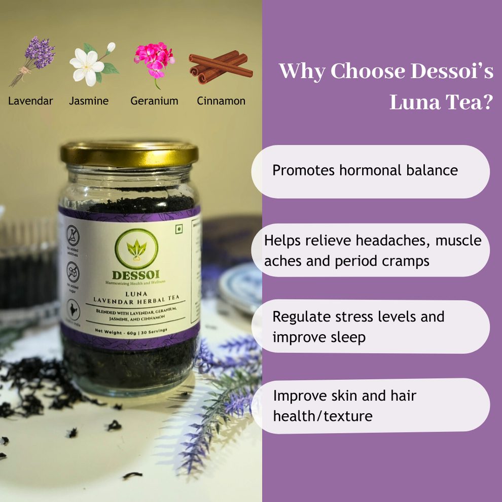 Dessoi Naturals Luna Herbal Tea for PCOS &amp; Period Cramps | With Lavender, Jasmine, Geranium &amp; Cinnamon | Natural Relief for Period Pain