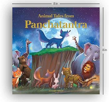 Animals Tales From Panchtantra: Timeless Stories for Children From Ancient India