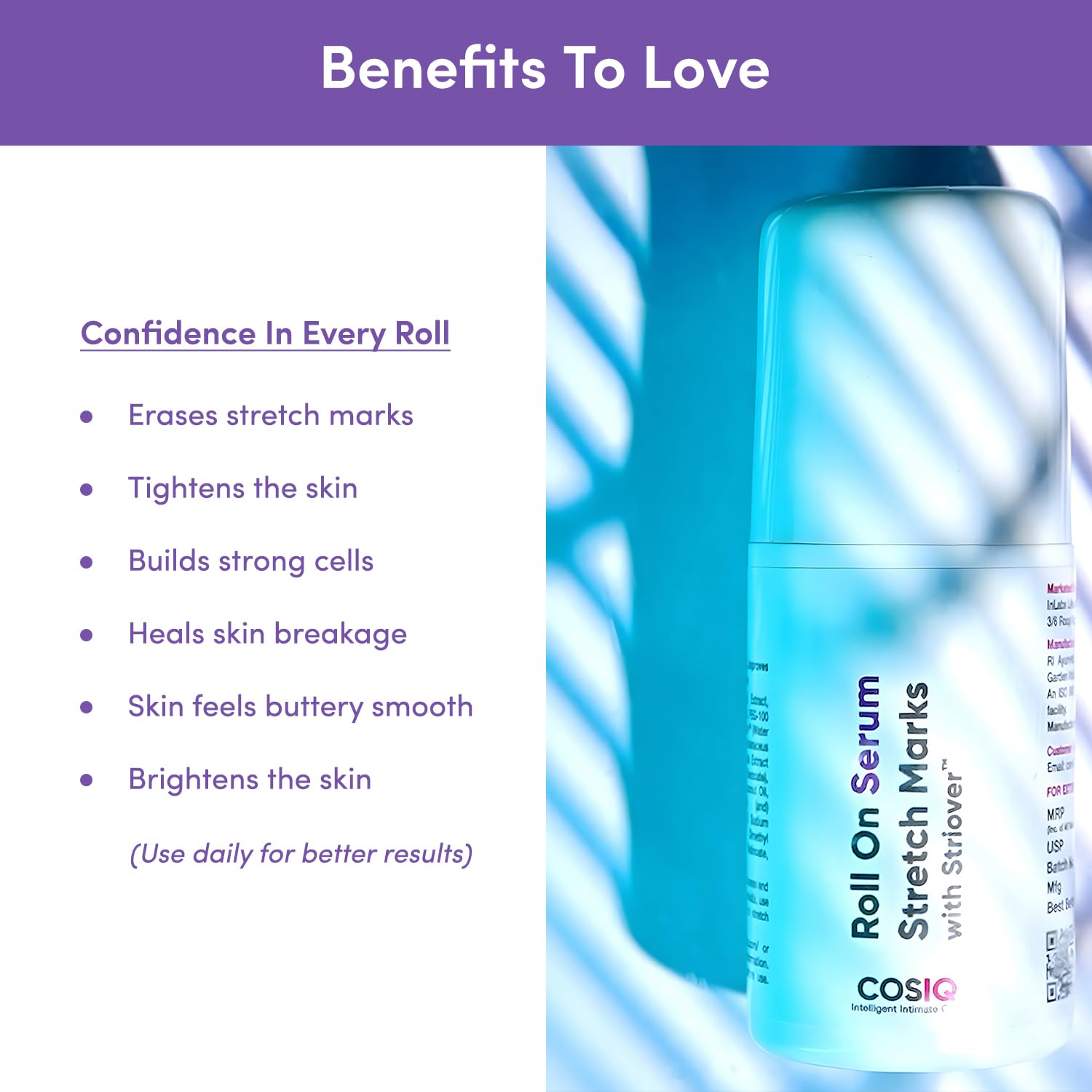 Cos-IQ Stretch Marks Removal Roll-On Serum with Striover