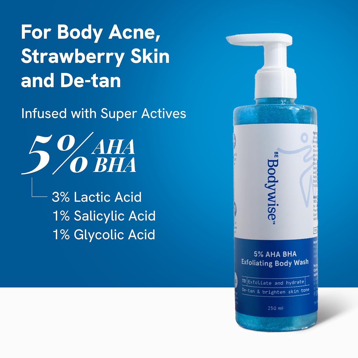 Be Bodywise 5% AHA BHA Exfoliating Body Wash 250ml